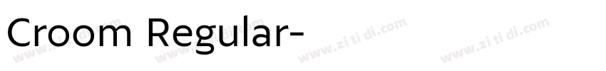 Croom Regular字体转换